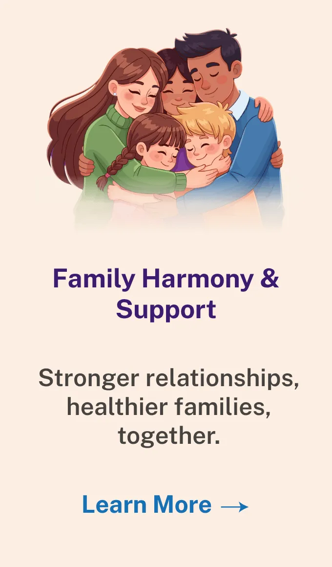 Family Harmony & Support